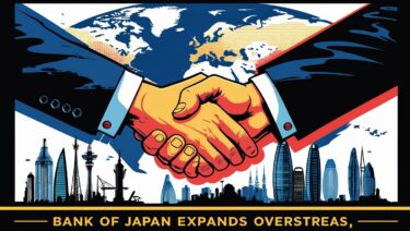 日本銀行系が海外資産運用拡大へ—欧米資産運用会社との提携強化